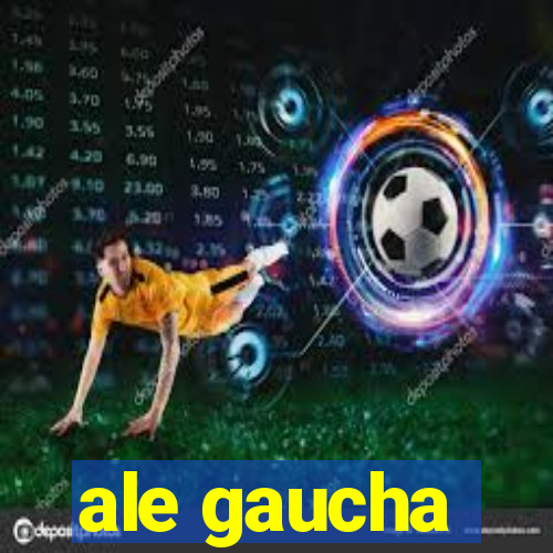 ale gaucha